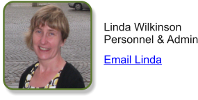 Linda Wilkinson  Personnel & Admin  Email Linda